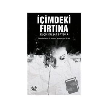 İçimdeki Fırtına - Elçin Dilşat Baydar
