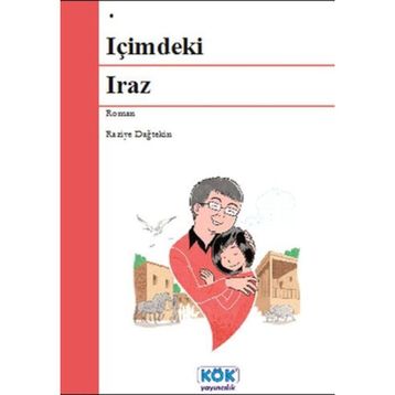 İçimdeki Iraz - Raziye Dağtekin