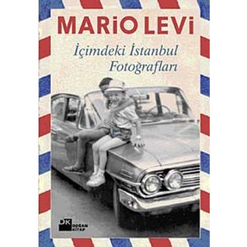 İÇİMDEKİ İSTANBUL FOTOĞRAFLARI - MARIO LEVI