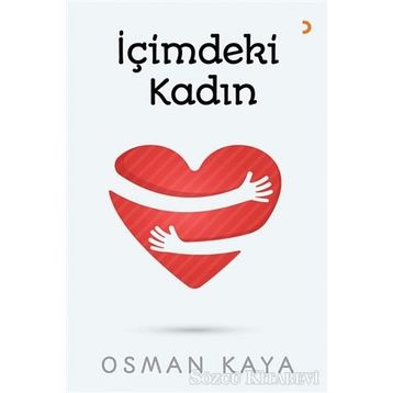 İçimdeki Kadın - Osman Kaya