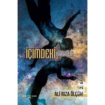 İçimdeki Karanlık - Ali Rıza Ölçüm