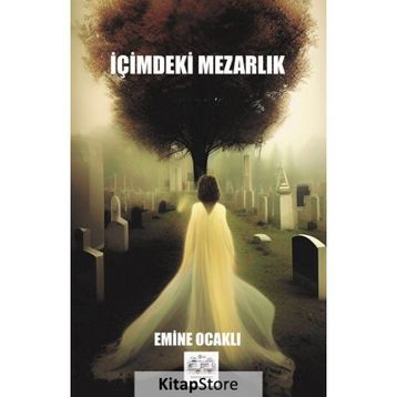 İçimdeki Mezarlık - Emine Ocaklı