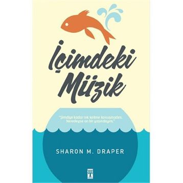 İçimdeki Müzik - Sharon M. Draper