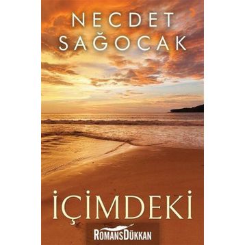 İçimdeki - Necdet Sağocak
