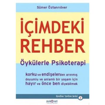 İÇIMDEKI REHBER ÖYKÜLERLE PSIKOTERAPI - SÜMER ÖZTANRIÖVER