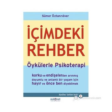 İÇIMDEKI REHBER ÖYKÜLERLE PSIKOTERAPI - SÜMER ÖZTANRIÖVER