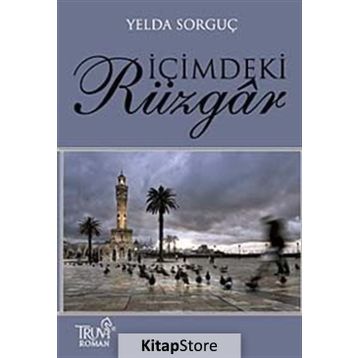 İÇİMDEKİ RÜZGAR - YELDA SORGUÇ