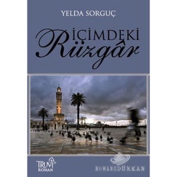 İÇİMDEKİ RÜZGAR - YELDA SORGUÇ