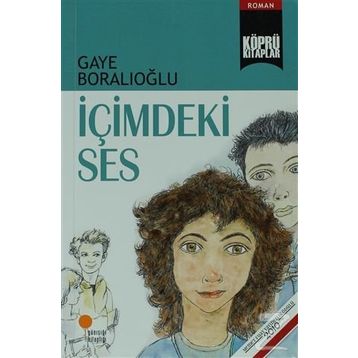 İÇIMDEKI SES - GAYE BORALIOĞLU