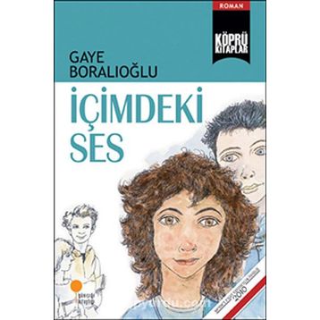 İÇIMDEKI SES - GAYE BORALIOĞLU