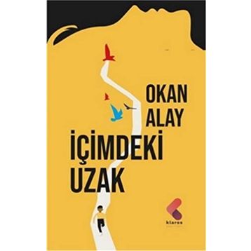 İçimdeki Uzak - Okan Alay