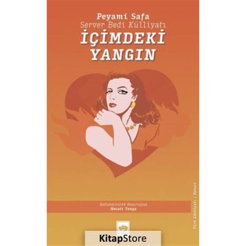 İçimdeki Yangın - Peyami Safa