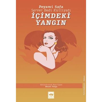 İçimdeki Yangın - Peyami Safa