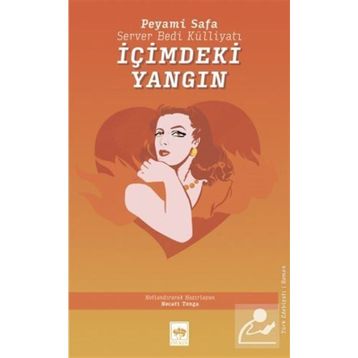 İçimdeki Yangın - Peyami Safa