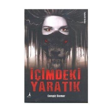 İçimdeki Yaratık - Cengiz Damar