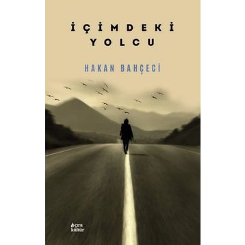 İçimdeki Yolcu - Çıra Yayınları