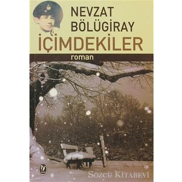 İçimdekiler - Nevzat Bölügiray