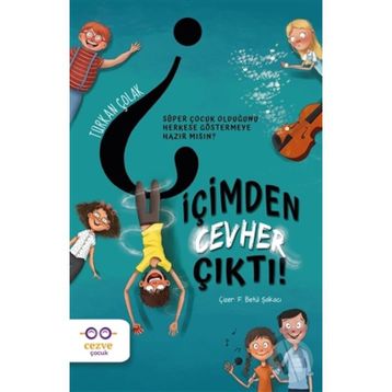 İçimden Cevher Çıktı! - Türkan Çolak