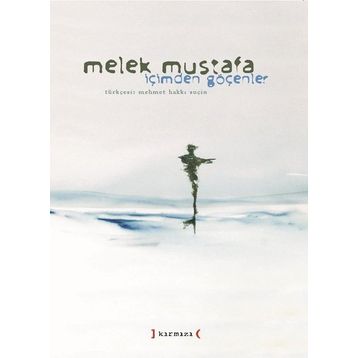 İçimden Göçenler - Melek Mustafa
