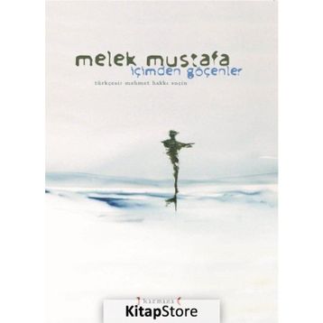 İçimden Göçenler - Melek Mustafa