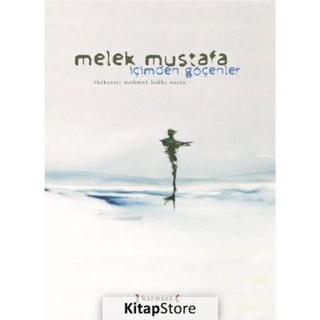 İçimden Göçenler - Melek Mustafa