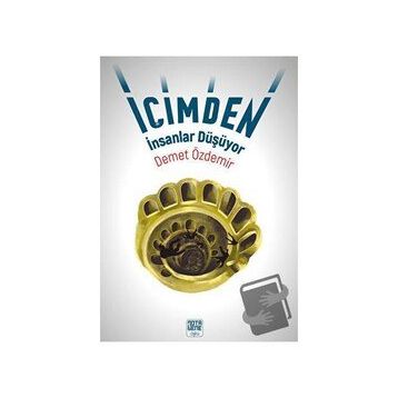 İçimden İnsanlar Düşüyor - Demet Özdemir