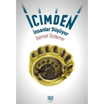 İçimden İnsanlar Düşüyor - Demet Özdemir