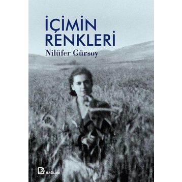 İçimin Renkleri - Nilüfer Gürsoy