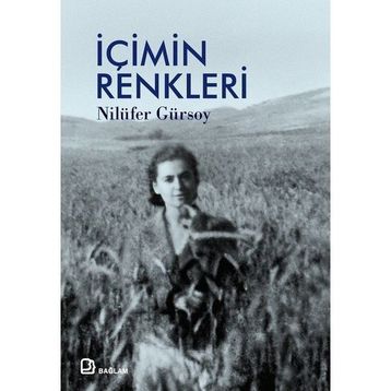 İçimin Renkleri - Nilüfer Gürsoy