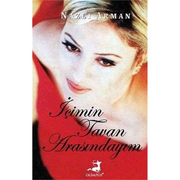 İÇIMIN TAVAN ARASINDAYIM - NAZLI ARMAN