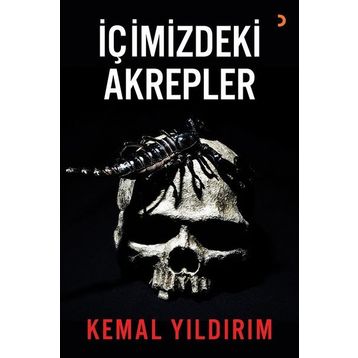 İçimizdeki Akrepler / Kemal Yıldırım