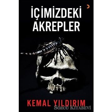 İçimizdeki Akrepler / Kemal Yıldırım