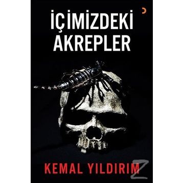 İçimizdeki Akrepler / Kemal Yıldırım