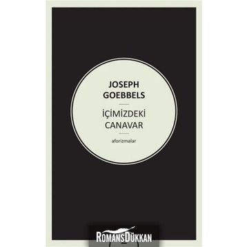 İçimizdeki Canavar - Joseph Goebbels