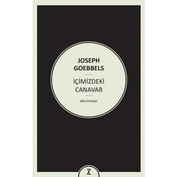 İçimizdeki Canavar - Joseph Goebbels