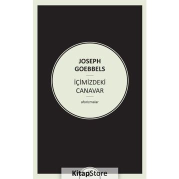 İçimizdeki Canavar - Joseph Goebbels