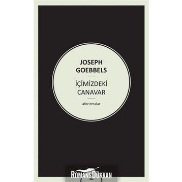İçimizdeki Canavar - Joseph Goebbels