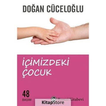 İçimizdeki Çocuk - Doğan Cüceloğlu