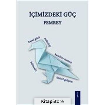 İçimizdeki Güç - Femrey