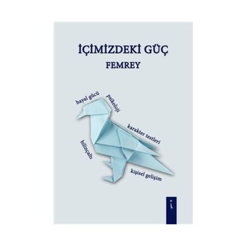 İçimizdeki Güç - Femrey