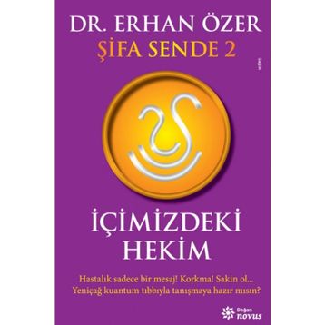 İçimizdeki Hekim / Erhan Özer