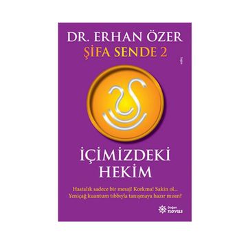 İçimizdeki Hekim / Erhan Özer