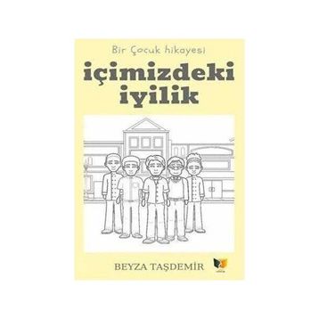İçimizdeki Iyilik Beyza Taşdemir