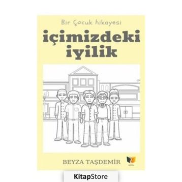 İçimizdeki Iyilik Beyza Taşdemir