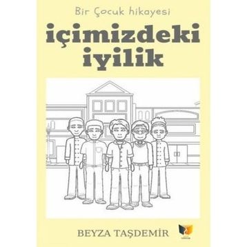 İçimizdeki Iyilik Beyza Taşdemir