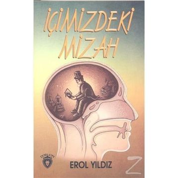 İçimizdeki Mizah - Erol Yıldız