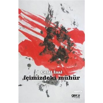 İçimizdeki Mühür - Celal İnal