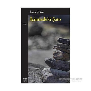 İçimizdeki Şato - İnan Çetin