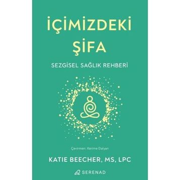 İçimizdeki Şifa - Katie Beecher