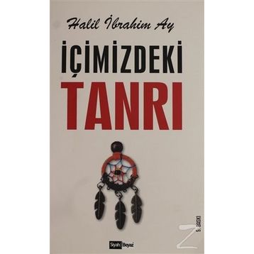 İçimizdeki Tanrı / Halil İbrahim Ay / Siyah Beyaz